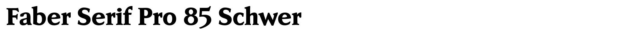 Faber Serif Pro 85 Schwer image